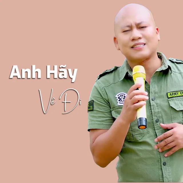 Anh Hãy Về Đi