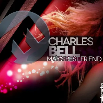 May's Best Friend by Charles Bell