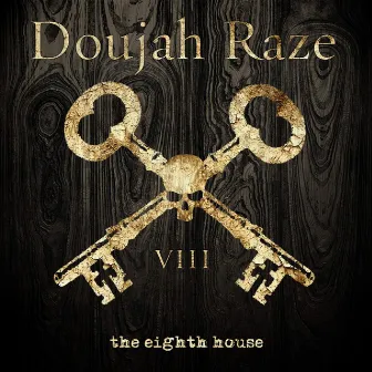 The Eighth House by Doujah Raze