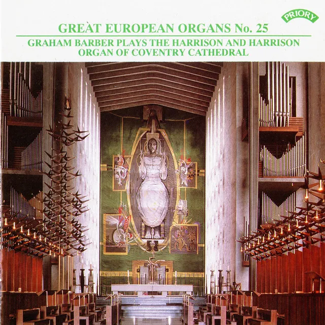 Great European Organs, Vol. 25: Coventry Cathedral