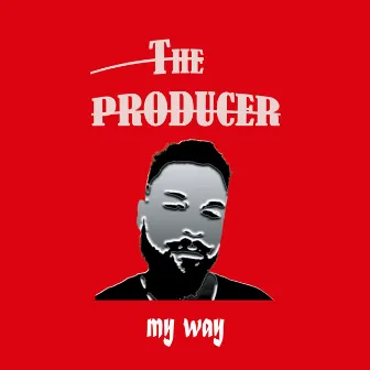 My Way by Diego The Producer