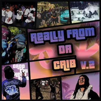 Really From Da Crib, Vol. 2 by Fwea-Go Jit