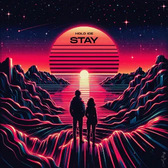 Stay by Holo Ice