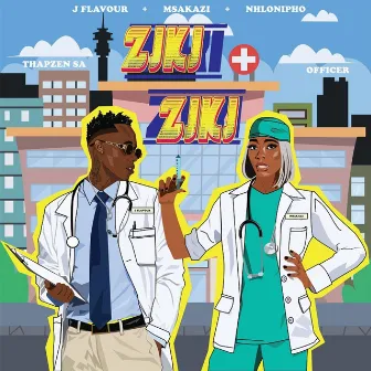 Ziki Ziki by J Flavour