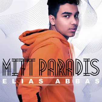 Mitt paradis by Elias Abbas