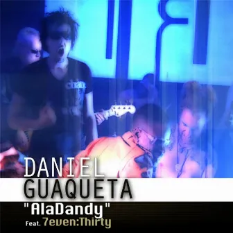 Aladandy (Ooh Ooh Elizabeth) [feat. 7even:Thirty] by Daniel Guaqueta