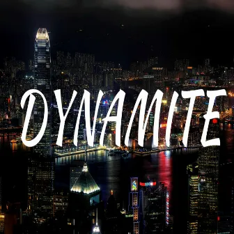 Dynamite by MGJ