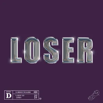 Loser by DFRNT