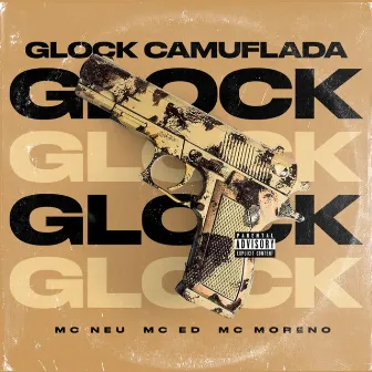 Glock Camuflada by Mc neu