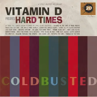 Hard Times by DJ Vitamin D