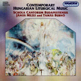 Contemporary Hungarian Liturgical Music by Schola Cantorum Budapestiensis