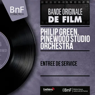 Entrée de service (Original Motion Picture Soundtrack, Mono Version) by Philip Green