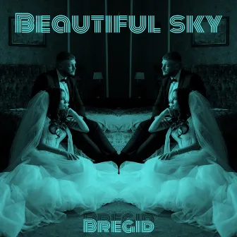 Beautiful Sky by Bregid