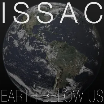 Earth Below Us by Issac