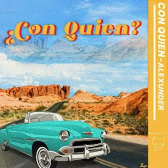 Con Quién by Alexunder