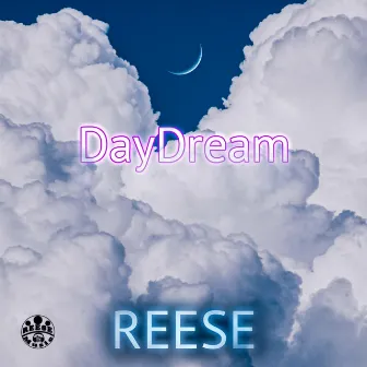 DayDream by REESE