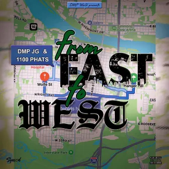 From East To West by DMP JG