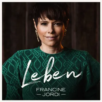 Leben by Francine Jordi