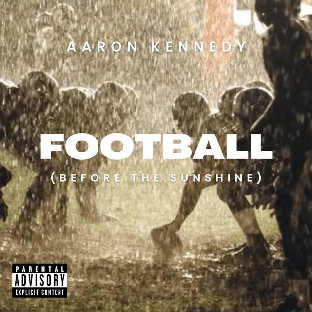 Football (Before the Sunshine)