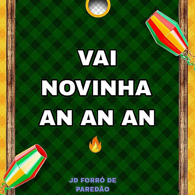 Vai Novinha An An An