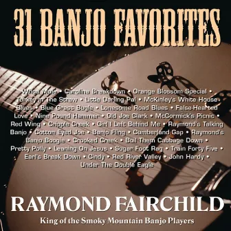 31 Banjo Favorites by Raymond Fairchild