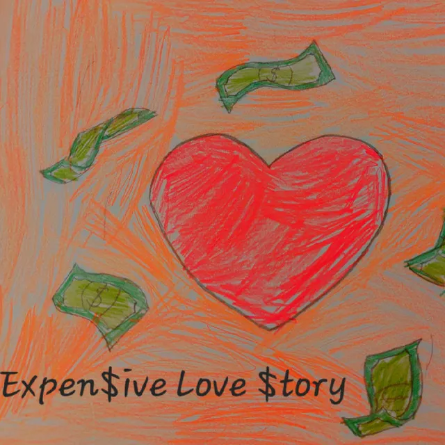 Expensive Love Story