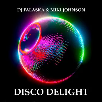 Disco Delight by Miki Johnson