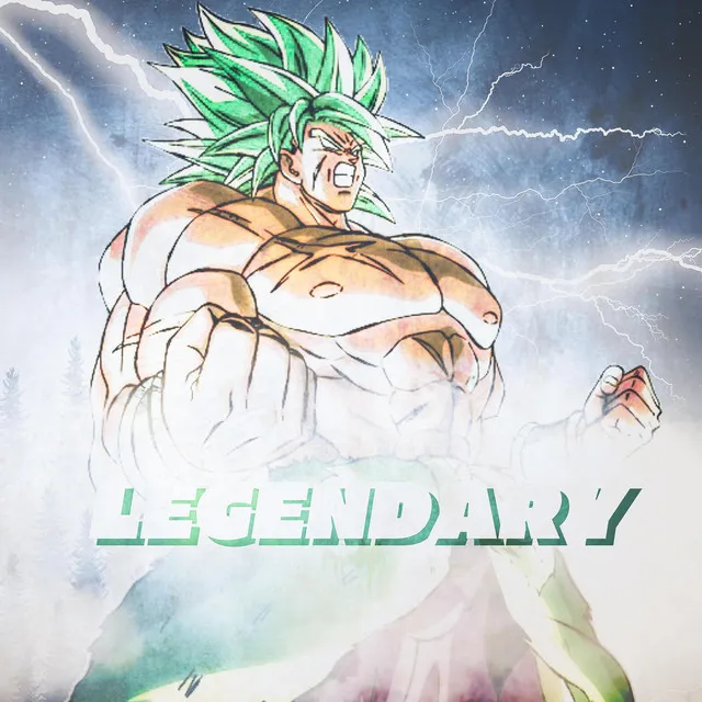 Legendary (Broly)