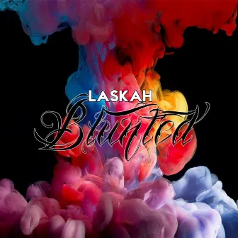 Blunted by Laskah