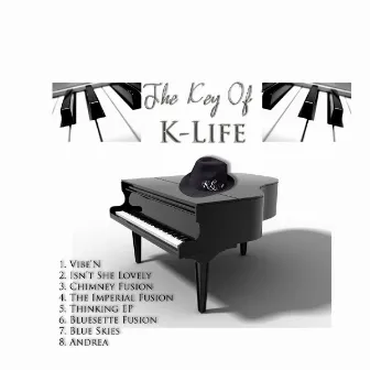 In The Key Of K-Life by K Life