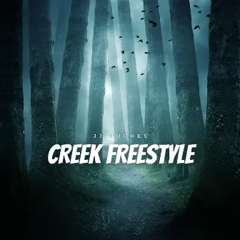 Creek Freestyle by JJ Hughes