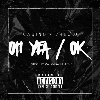 Oh yeah / ok by Don Casino