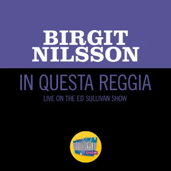 In questa reggia (Live On The Ed Sullivan Show, January 24, 1965) by Franco Alfano