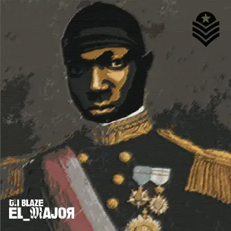 El Major by T.I BLAZE