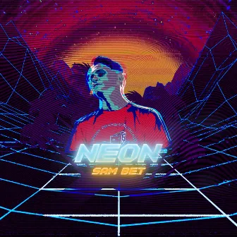 NEON by Sam Bet