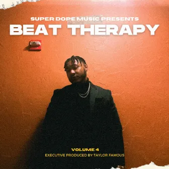 Beat Therapy: Volume 4 by Taylor Famous