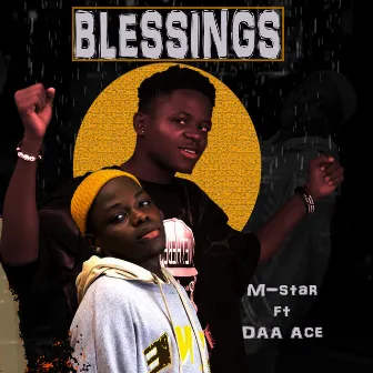 Blessings by M-Star