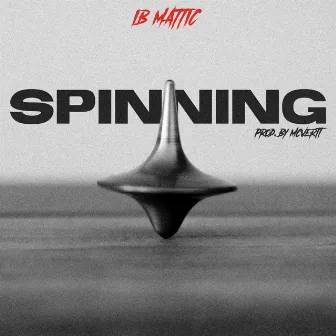 Spinning by Ib Mattic