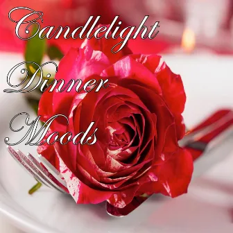 Candlelight Dinner Moods by The Intimate Orchestra