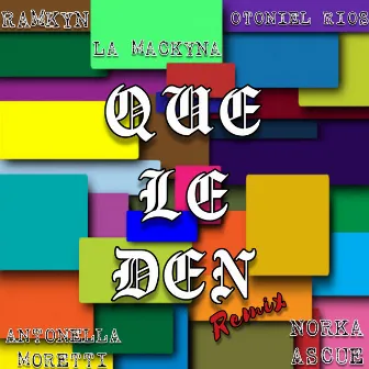 Que Le Den (Team Mackyna) by Ramkyn Demonic Boy