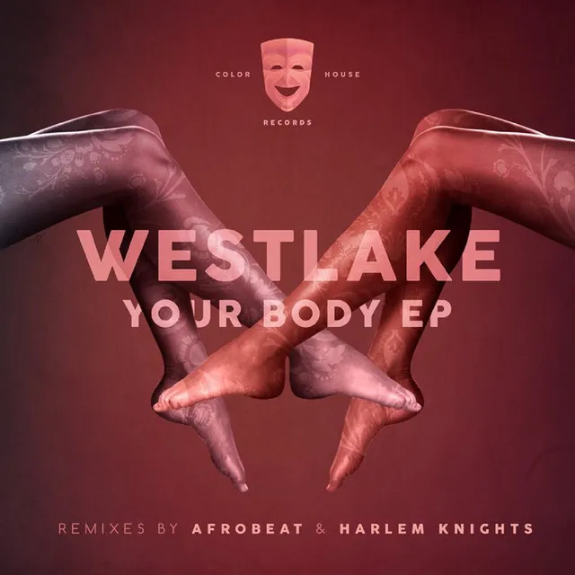 Westlake - Your Body - Afrobeat Remix