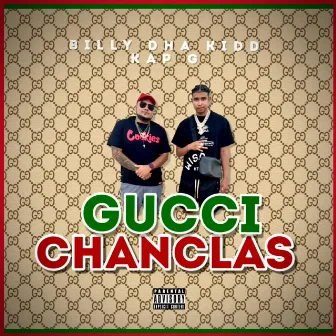 Gucci Chanclas by Billy Dha Kidd