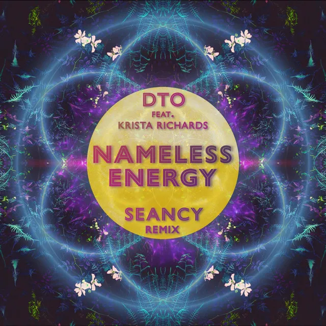 Nameless Energy (Seancy Dance Mix)