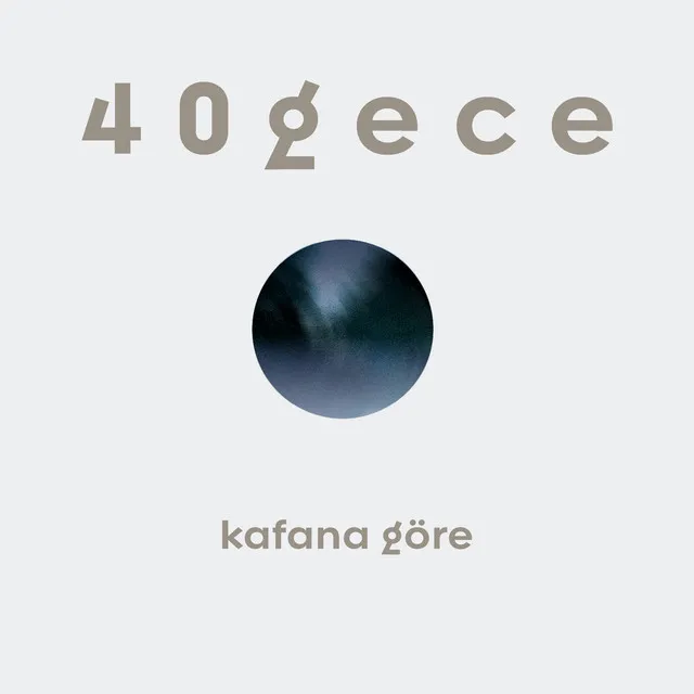 Kafana Göre