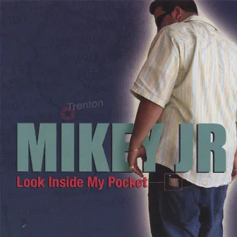 Look Inside My Pocket by Mikey Junior