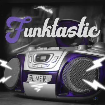 Funktastic by 3lmer