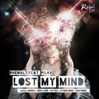 Lost My Mind by Pilar