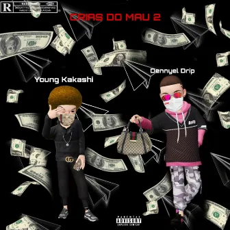 Crias do Mau 2 by Young Kakashi