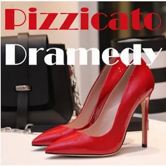 Pizzicato Dramedy by Jason Brandt