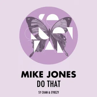 Do That by Mike Jones